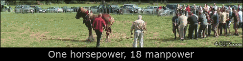 One horsepower, 18 manpower